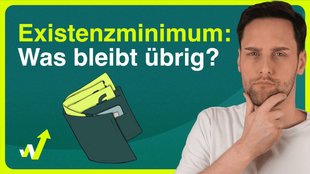 Das Existenzminimum im Video erklärt. Was bleibt übrig von der Grundsicherung?