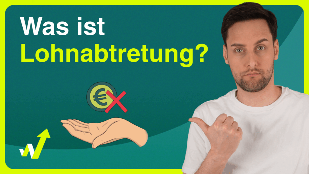 In diesem Video erfahren Sie, was eine Lohnabtretung ist und wie sie funktioniert.